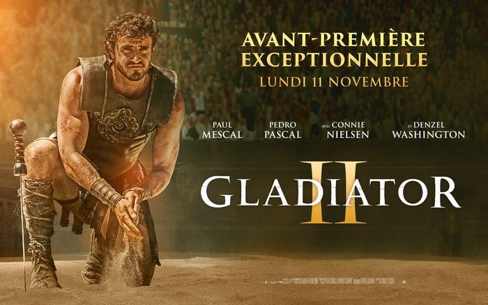 Le cinéma de Senlis vous propose de découvrir GLADIATOR 2, de Ridley Scott, lors d'une avant-première exceptionnelle lundi 11 novembre !