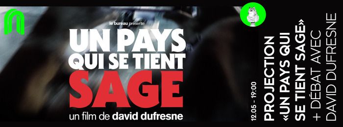 La deuxième activation de MOBILISÉ·E·S de Filipe Vilas-Boas x Labo148 est organisée autour de la projection du documentaire "Un pays qui se tient sage", en présence du réalisateur David Dufresne.