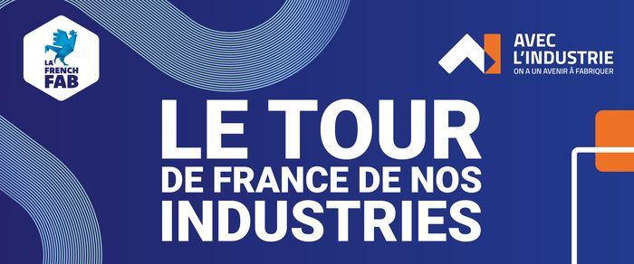 Une tournée en bus organisée par la French Fab pour faire connaitre les métiers de l’industrie aux jeunes, réunir des acteurs industriels autour de visite d’usine, d’ateliers, de tables rondes…