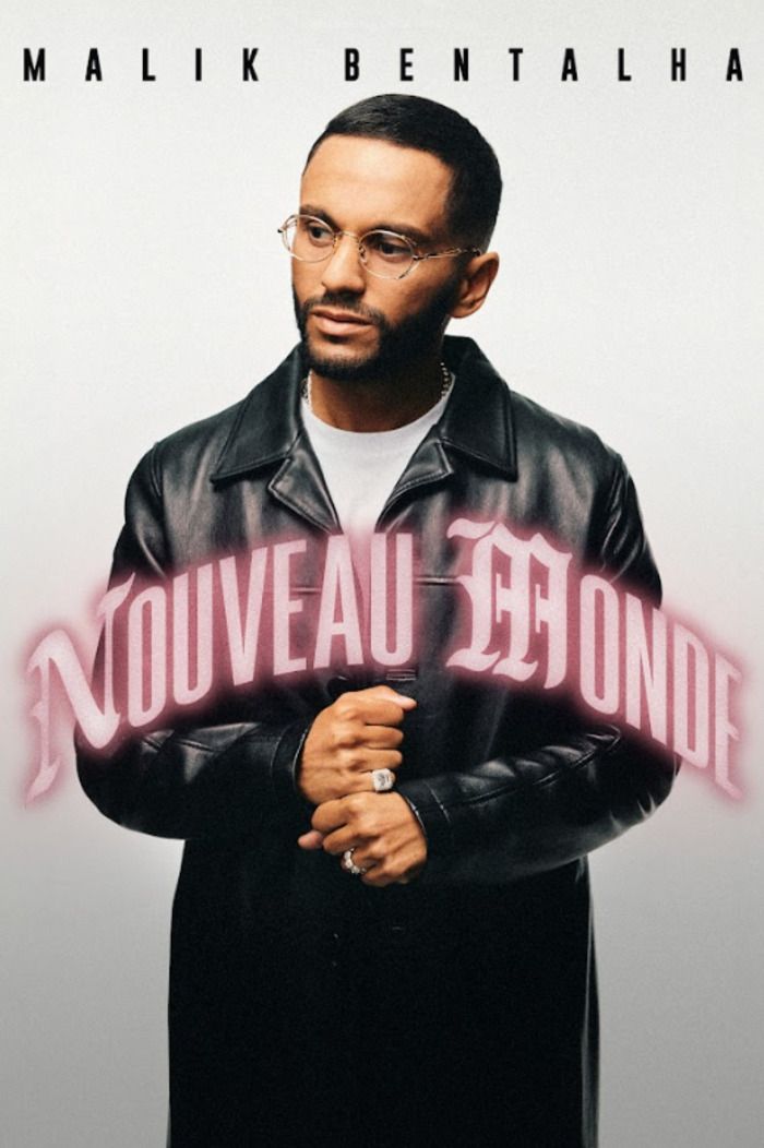 Nouveau spectacle de Malik Bentalha "Nouveau monde" le samedi 07 Décembre 2024 à 20h30 au Palais des congrès d'Agde Tarif : placement libre 50€, placement CE 47€