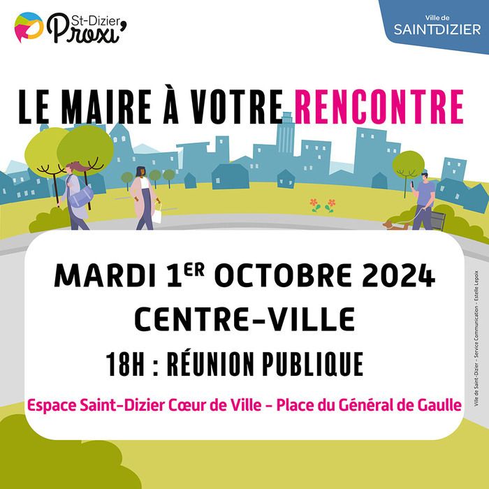 Réunion publique le 1er octobre 2024 au centre-ville de Saint-Dizier. Présentation des projets de la ville suivie d'un échange avec les habitants.