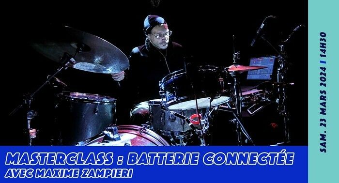 Maxime Zampieri, batteur de talent, livrera ses précieux conseils et son savoir dans cette masterclass ouverte à tous !