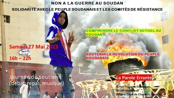 L’Aéri et la Parole errante s’associent pour accueillir deux soirées de soutien avec le peuple soudanais et pour mieux comprendre le conflit actuel qui déchire le pays.