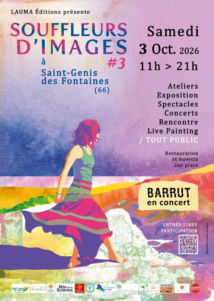 Festival Souffleurs d’Images #3 Ateliers, exposition, spectacle , concerts, rencontres, live painting, BARRUT en concert