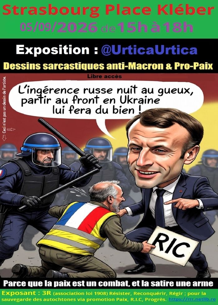 Expo de dessins sarcastiques pro paix et anti Macron