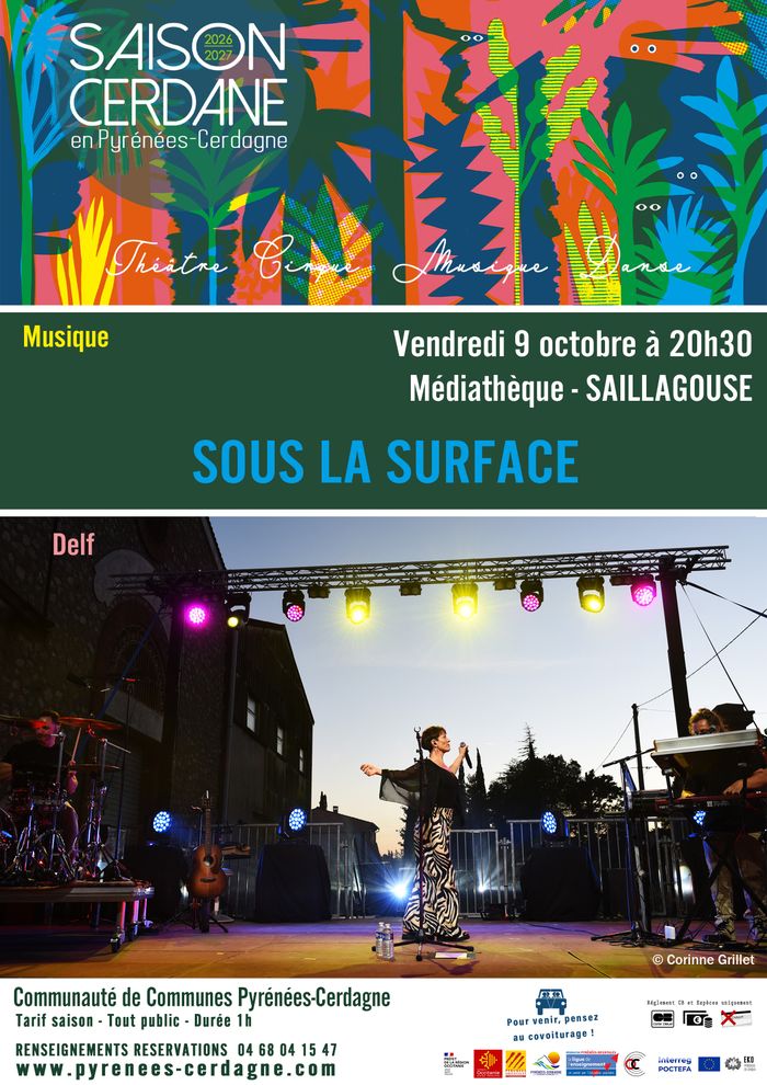 "Sous la surface" par DELF, auteure, compositrice, interprète. Textes ciselés dans une atmosphère pop acoustique, où les sons se superposent comme vagues d’énergie, entre émotion brute et élégance pop