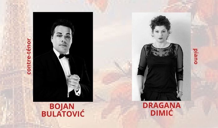 Concert de Bojan Bulatovic - contre tenor et Dragana Dimic - piano.