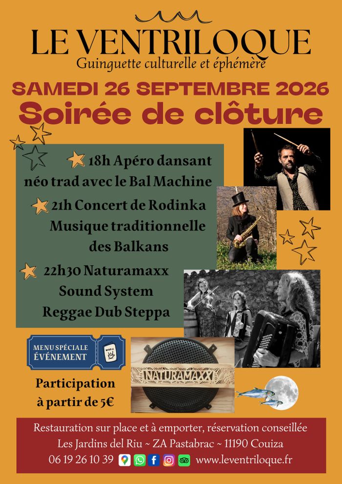 Et voilà notre soirée de clôture 2026 ! Soirée pluriculturelle avec une sélection de trois groupes, le Bal Machine en néo trad, Rodinka musique des Balkans et Naturamaxx Sound System Reggae Dub