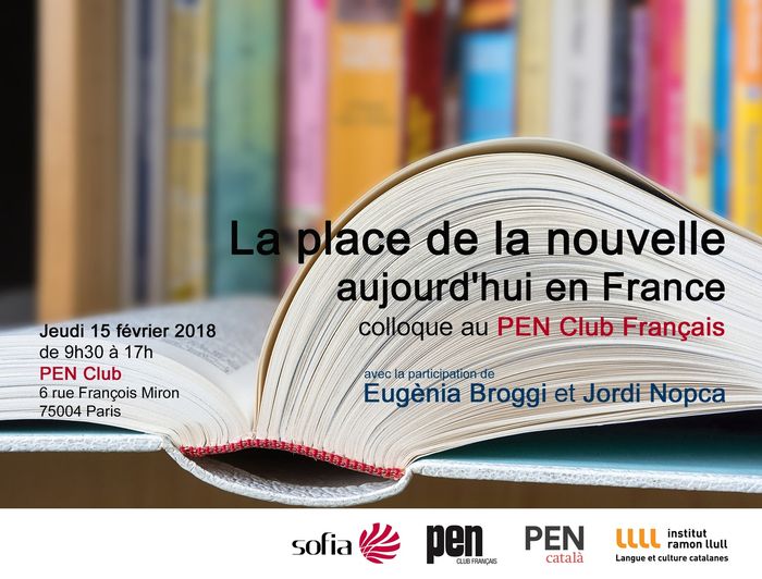 Le PEN Club Français organise une journée autour de la nouvelle où sont invités entre autres l’éditrice Eugènia Broggi et l’écrivain et journaliste Jordi Nopca.