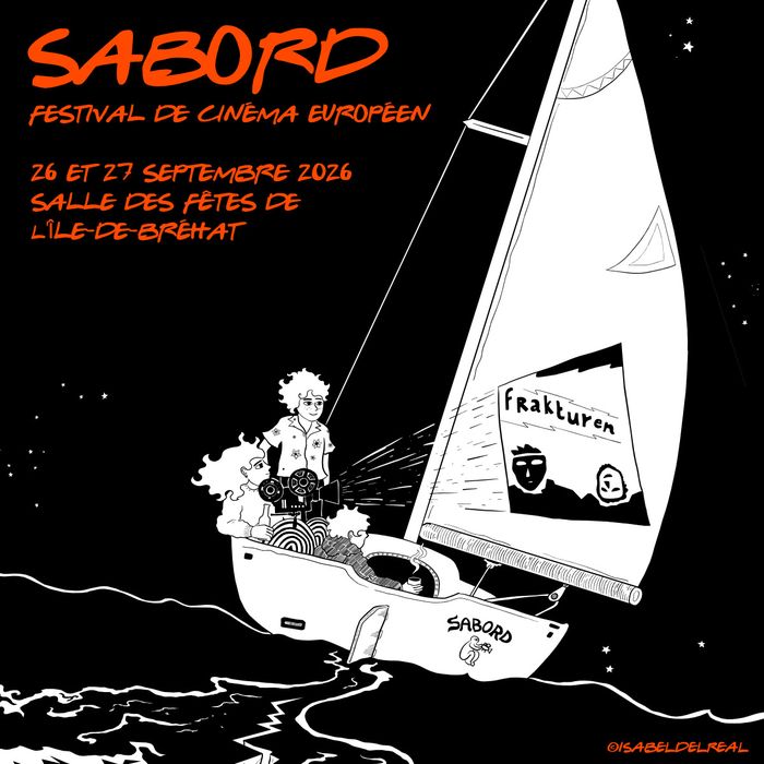 1ʳᵉ édition du Festival de cinéma européen SABORD Samedi 26 et dimanche 27 septembre 2026 Salle des fêtes – Île-de-Bréhat