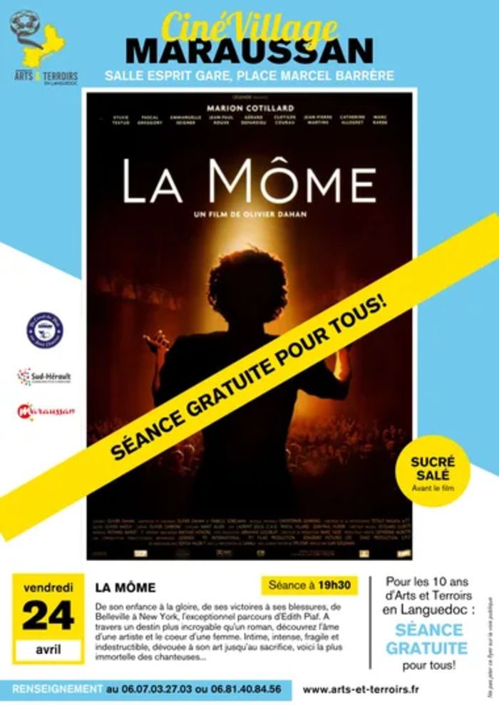 Film de 2007 – LA MOME : biopic musical de la chanteuse Edith PIAF Entrée gratuite tous publics à l’occasion du 10ème anniversaire de l’association Arts et terroirs et de la fête de la SAINT-MARC