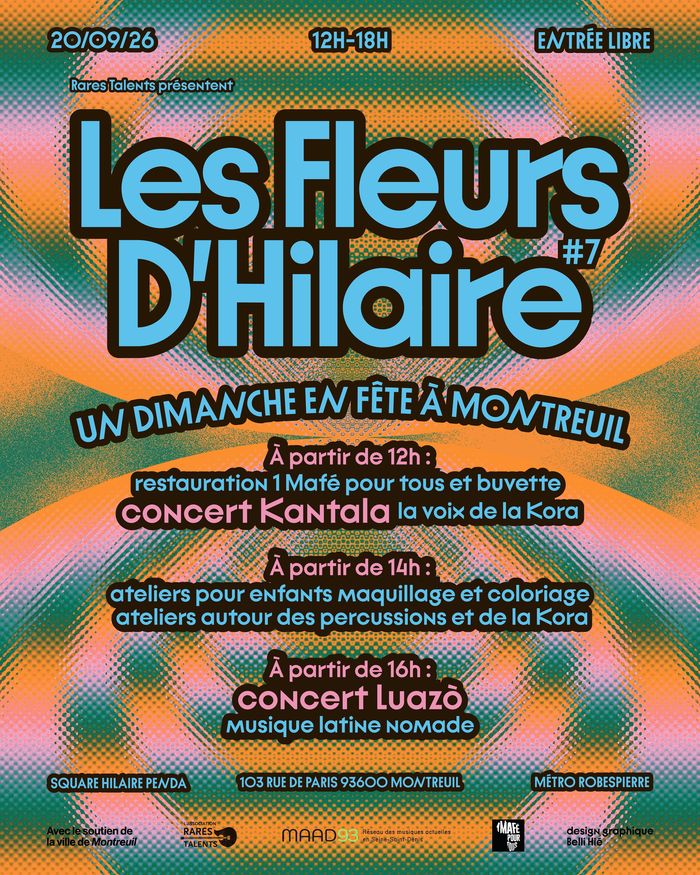 La 7ème  édition des Fleurs d’Hilaire, journée festive et conviviale proposée chaque année par l’association Les Rares Talents en hommage à Hilaire Penda, son fondateur disparu en 2018.