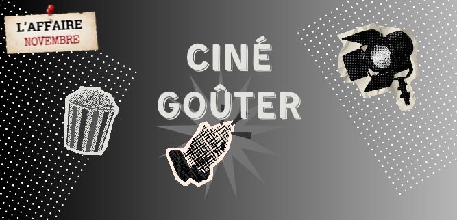 Rendez-vous le mercredi 18 novembre à 14h30 à la médiathèque pour un ciné-goûter !