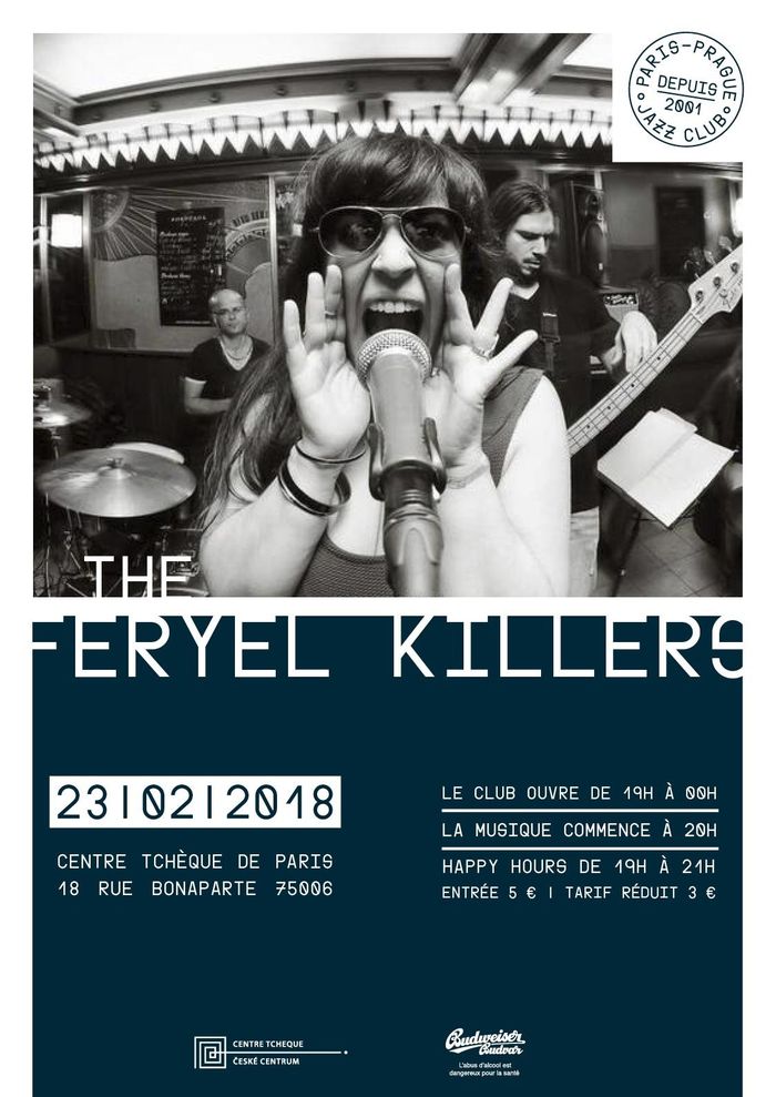 Concert pop & rock de Feryel Killers au Centre tchèque le 23 février 2018. Feryel (chant), Michaal Benjelloun (guitare/choeurs), Steve Belmonte (batterie), Mehdi Madir/Xavier Zolli (basse/chœurs).