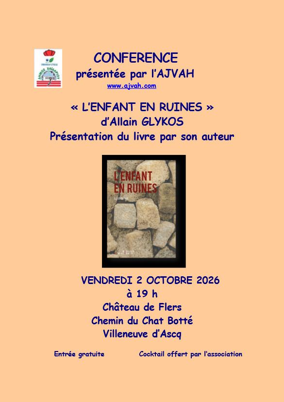 Le vendredi 2 octobre 2026 à 19 h, au Château de Flers, l’AJVAH accueillera l’écrivain Allain Glykos pour une conférence autour de son nouveau livre.