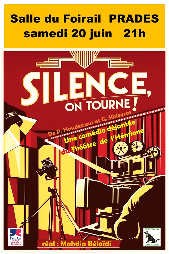 Théâtre - Silence, on tourne !