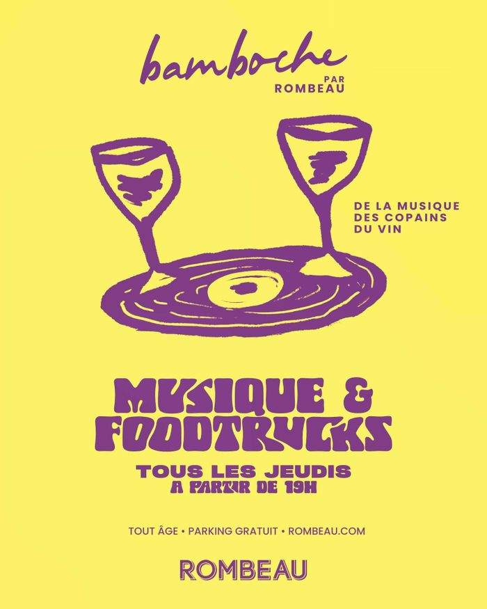 Bamboche par Rombeau - Musique & Foodtrucks
