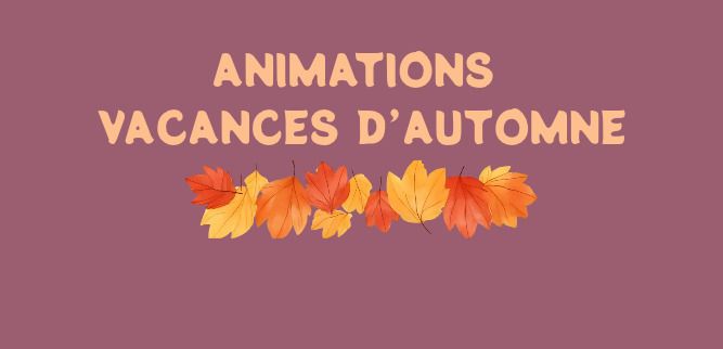 Retrouvez toutes les animations proposées à la médiathèque pour les vacances d'automne !