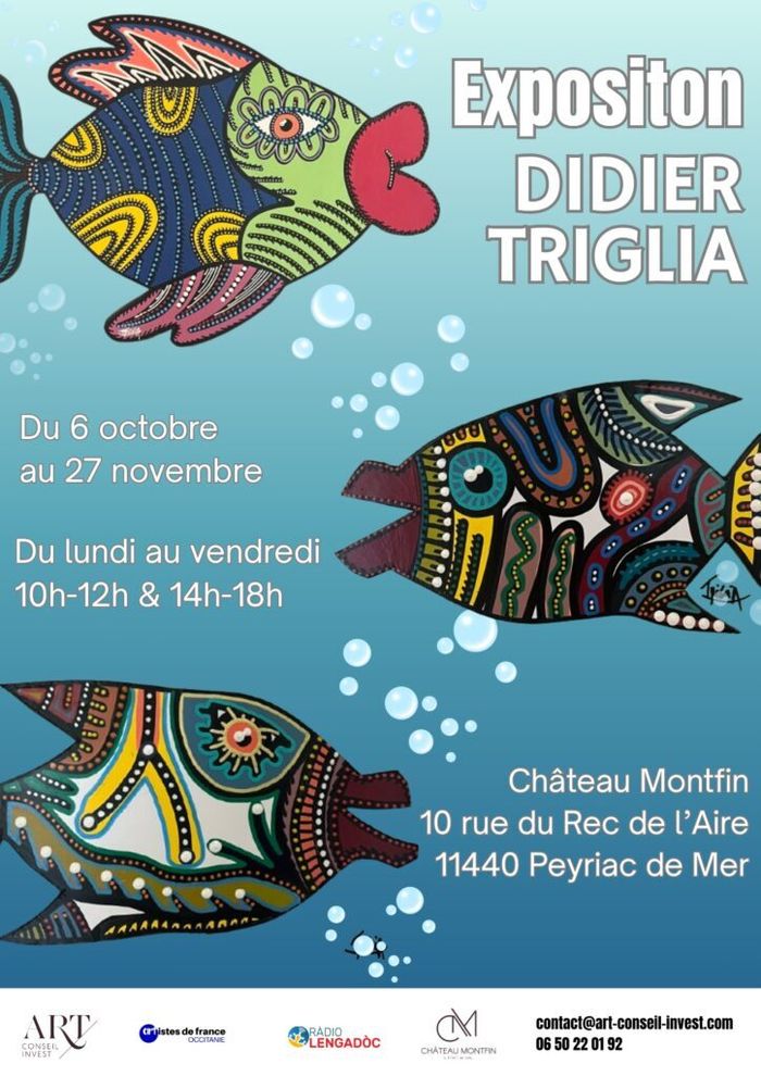 Découvrir l’univers artistique coloré et joyeux de l’artiste singulier Didier Triglia au Château Montfin à Peyriac-de-Mer (Aude).