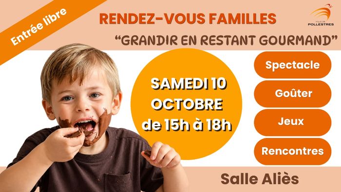 Rendez-vous Familles : "Grandir en restant gourmand"