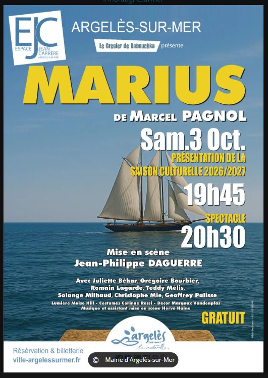 Ouverture de la saison culturelle, suivie du spectacle “Marius”