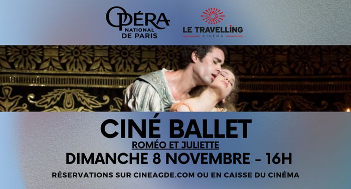 Ciné Ballet - Roméo & Juliette