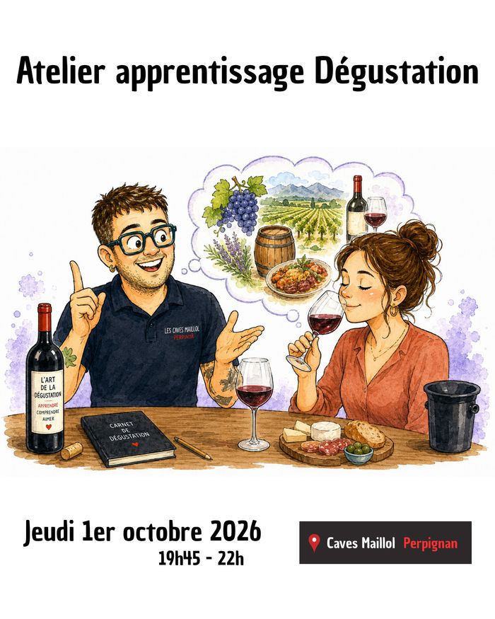Apprenez à déguster aux Caves Maillol Perpignan ! 1er jeudi : initiation. 3e jeudi : Masterclass. Des ateliers accessibles à tous. Réservation obligatoire.