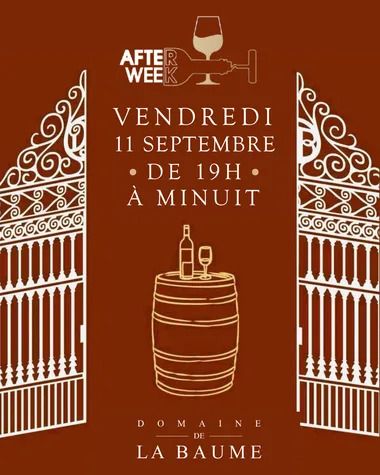 Le Domaine de La Baume vous propose un afterweek avec bar à vin, musique live, et food truck.