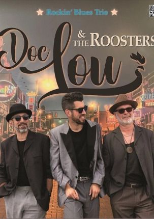 Doc Lou & The Roosters