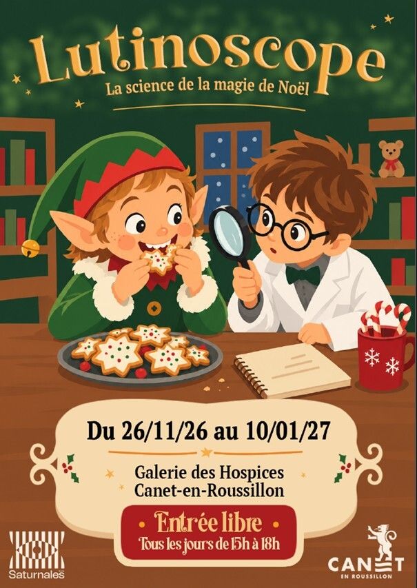 Exposition de Noël "Lutinoscope, la science de la magie de Noël"