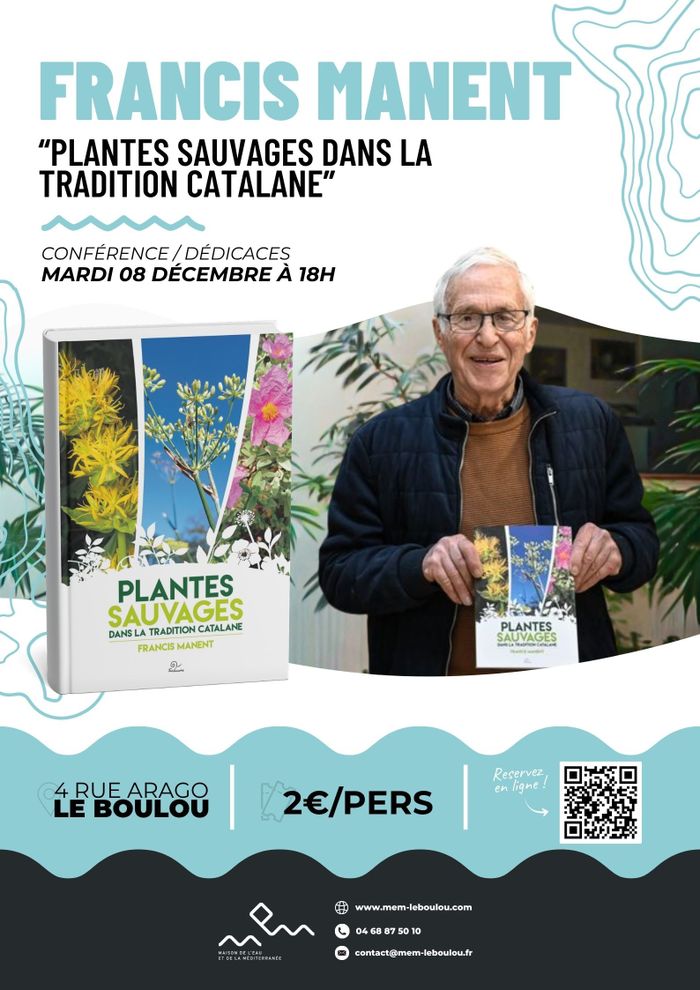 Une conférence de Francis Manent, une belle occasion d'explorer la richesse de la biodiversité catalane et les usages traditionnels de plus d'une centaine de plantes