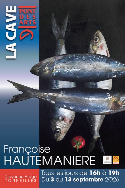 Exposition des Peintures de Francoise HAUTEMANIERE