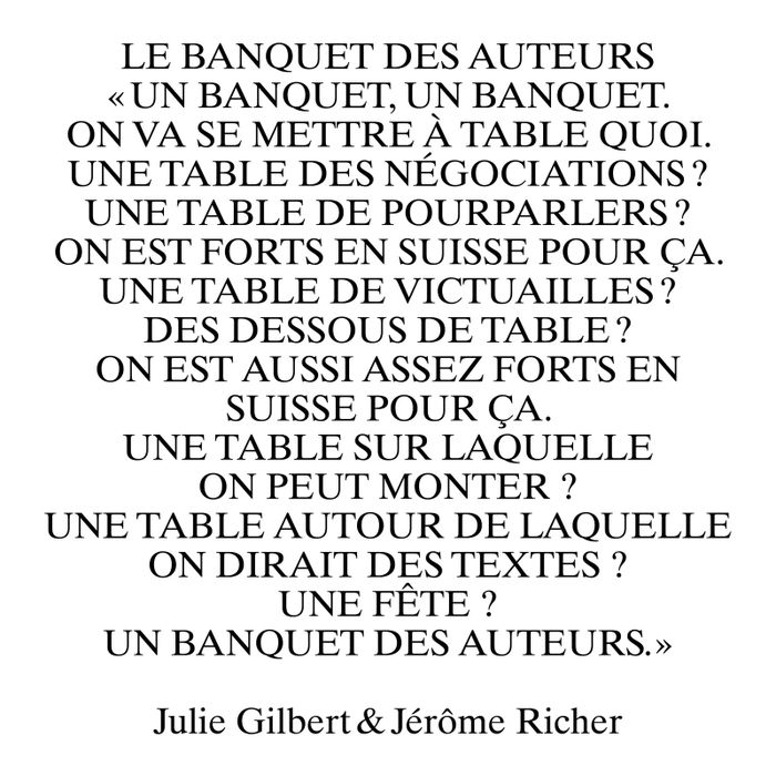 Un banquet, un banquet. On va se mettre à table quoi.