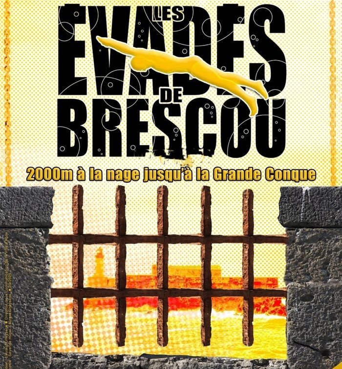 ÊTES-VOUS PRÊTS POUR LA 7ème ÉDITION DES ÉVADÉS DE BRESCOU ?