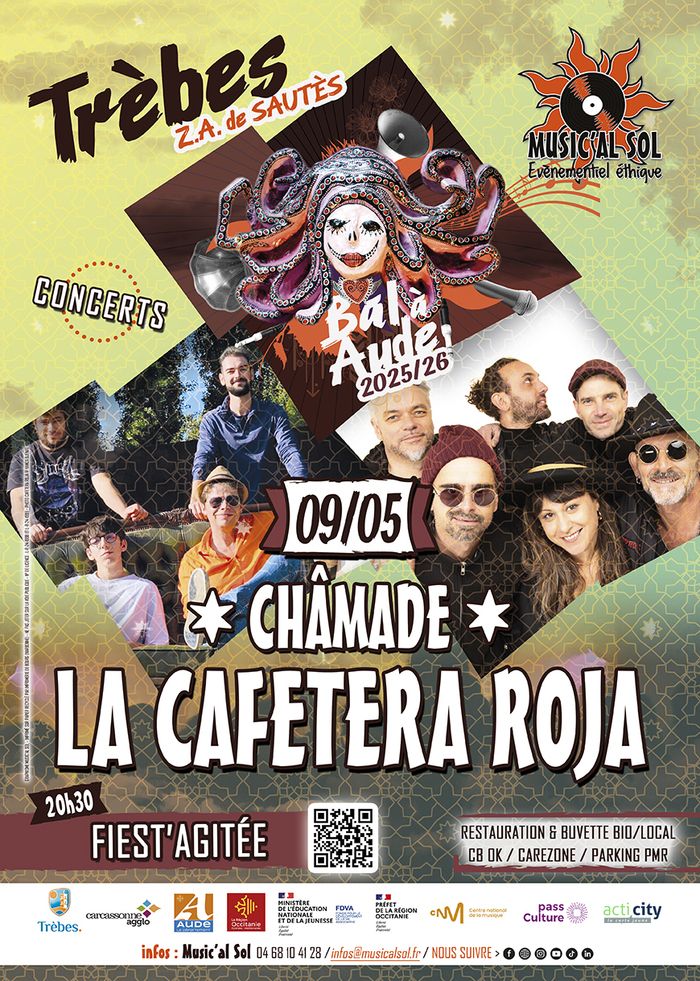 Pour cette dernière date de notre saison au Bal à Aude, ce sera aussi l’un des derniers concerts d’un des groupes mythiques de la scène underground française : La Cafetera Roja !