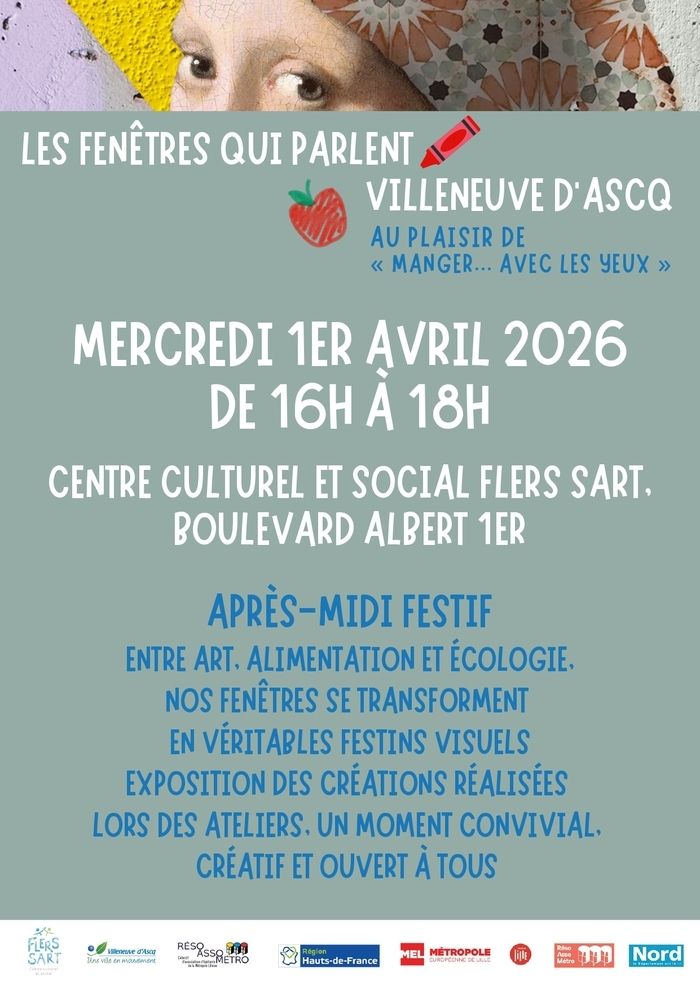 Mercredi 1er avril, de 10h à 17h au Centre Culturel et Social Flers Sart, spectacles et expositions célèbrent le « plaisir de manger avec les yeux » dans le cadre des Fenêtres qui parlent.