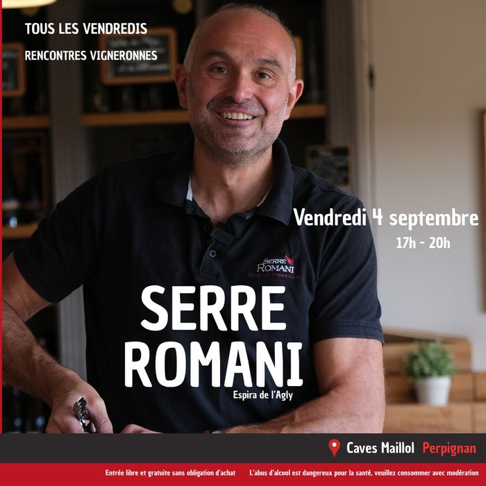 Les Caves Maillol à Perpignan accueillent le Domaine Serre Romani, situé à Espira-de-l’Agly, au cœur du Roussillon.