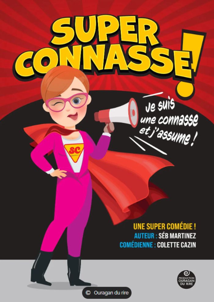 Théâtre - Super connasse