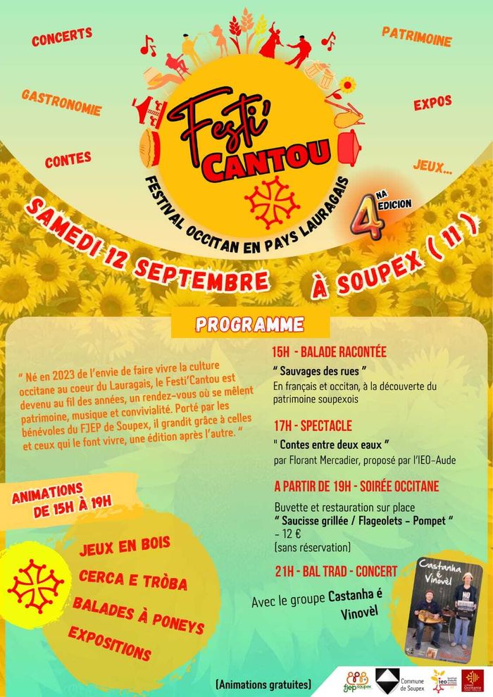 De balade en bal trad et de conte en repas, le Festi'Cantou en lieu et place d'un espace créé pour réunir habitants et visiteurs invite à participer à un hommage festif au patrimoine Occitan.