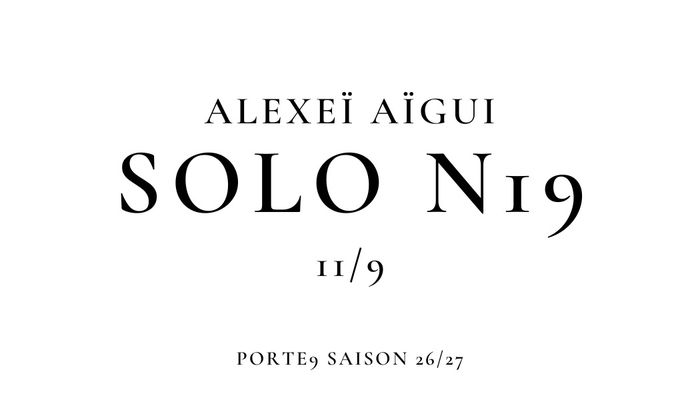 Concert de musique classique contemporaine — Alexeï Aïgui : Solo N° 19