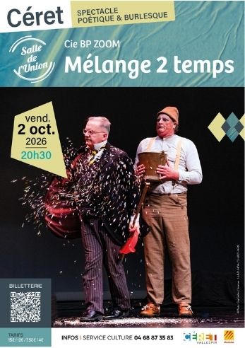 Spectacle - Mélange 2 temps