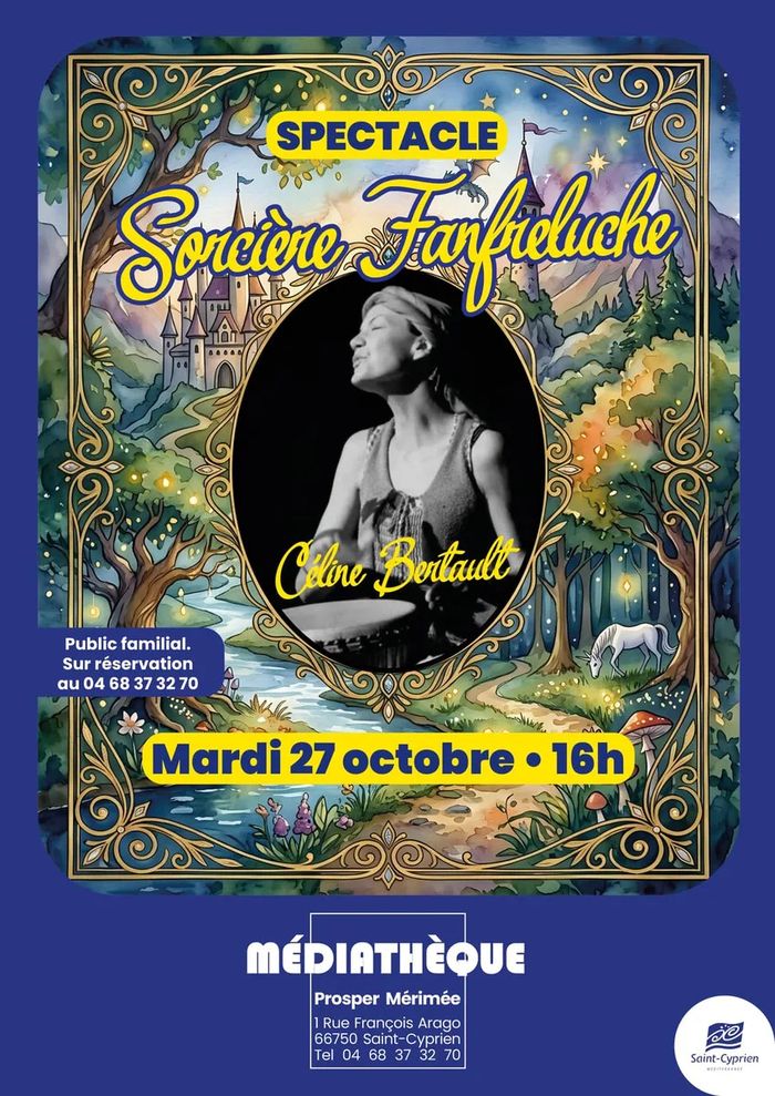 Contes de la Sorcière Fanfreluche avec Céline Bertault