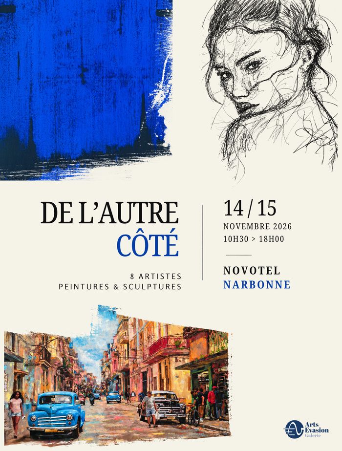 Arts Evasion Galerie présente « De l’Autre Côté », une exposition de peintures et sculptures réunissant huit artistes français et internationaux au Novotel Narbonne.