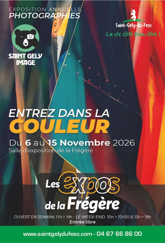expo photos annuelle du club Saint Gély Image,  intitulée "Entrez dans la couleur !".