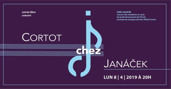 Concert des étudiants en cycles supérieur et de perfectionnement de l'École Normale de Musique de Paris, dans le cadre du cycle « Cortot chez Janáček ».
