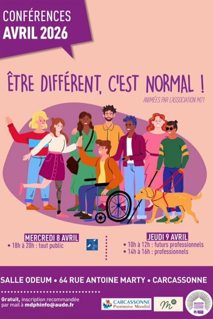 L'association M21 vous présente les conférences : Être différent, c'est normal !  Deux conférences vous sont proposées
