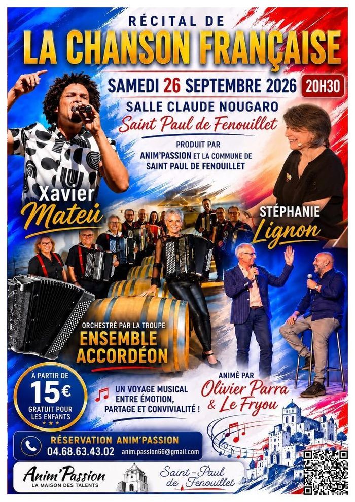 Récital de la Chanson Française avec Xavier MATEU, Stéphanie LIGNON, orchestré par la troupe Ensemble Accordéon