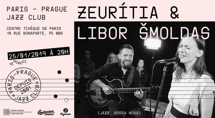 25. 1. 2019 : Concert du duo Zeurítia & Libor Šmoldas au Paris-Prague Jazz Club ! // Jazz, bossa nova