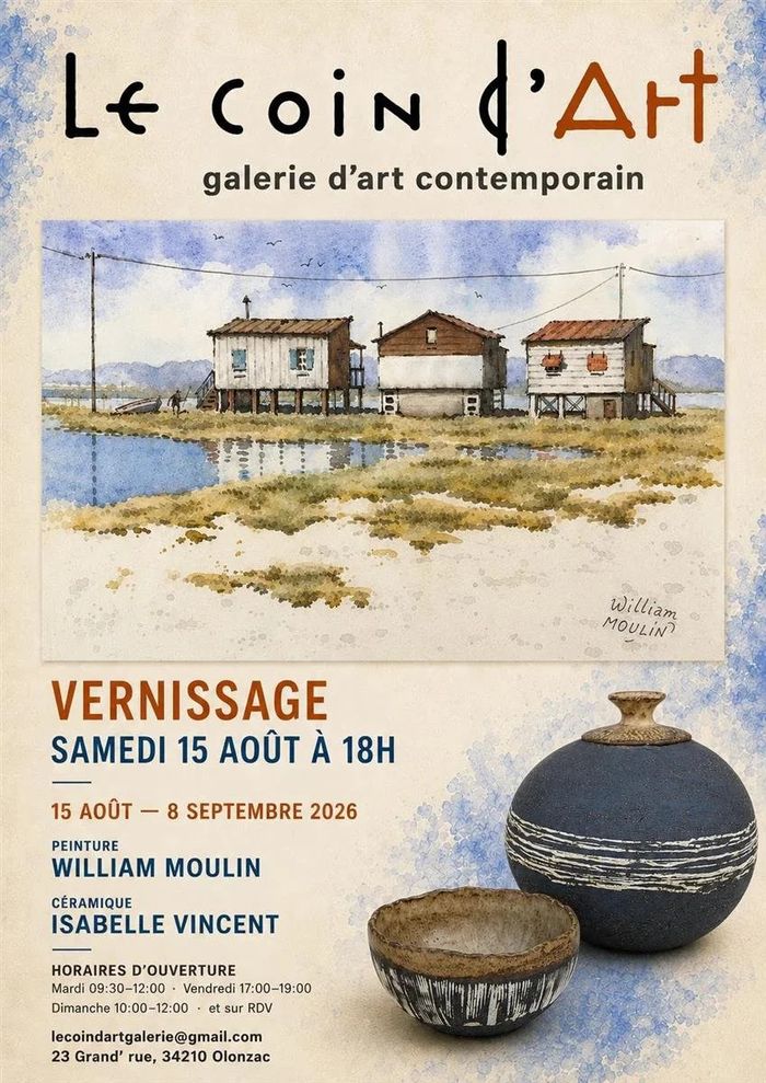 Rejoignez le vernissage de William MOULIN et Isabelle VINCENT le samedi 15 Août 2026 à 18h00.