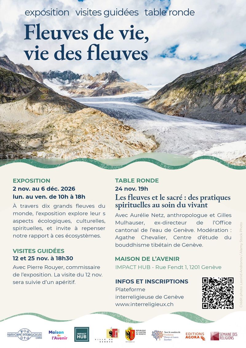 Proposée par la Plateforme interreligieuse de Genève à la Maison de l’Avenir, l’exposition « Fleuve de vie, vie des fleuves » sera complétée par des visites guidées et une table ronde.